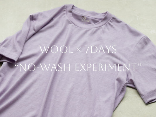 洗わずに7日間。ウールTシャツの真価を試す。 - C-one ONLINE STORE