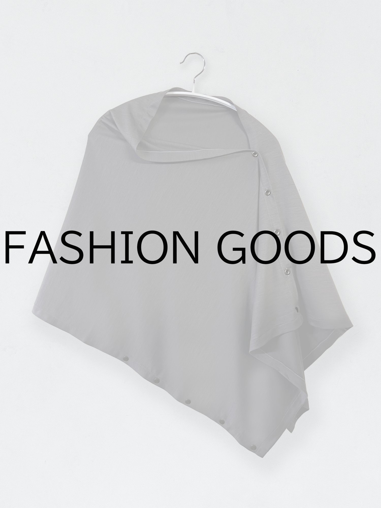 Fashion goods
